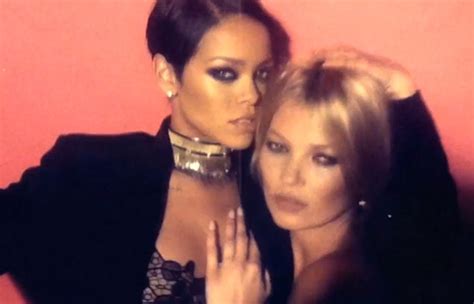 your daily eye queue watch rihanna and kate moss live up to the phrase teaser video gq