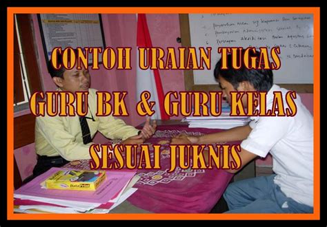 Berikut saya sematkan contoh silabusnya. Contoh Uraian Tugas Guru BK & Guru Kelas Tahun Ajaran Baru - Download File Guru