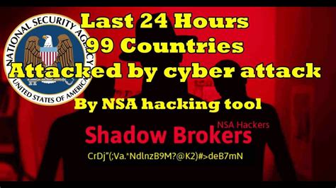 Nsa Security Hacked By Shadow Brokers With Nsa Hacking Tool Eternal