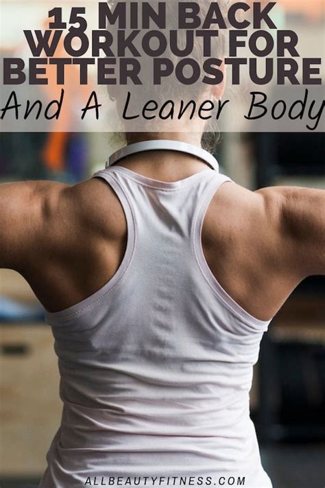 Great 15 Min Back Workout For Better Posture And Leaner Body Better