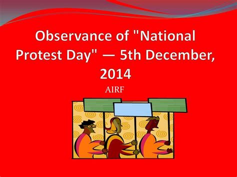 Observance Of National Protest Day — 5th December 2014 Central