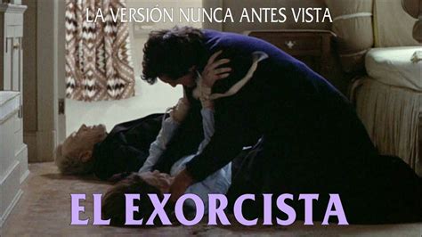 El Exorcista Versión Extendida Del Director Tómame Redoblaje