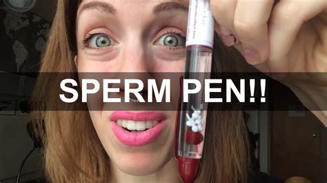 Sperm Pen Cc Youtube