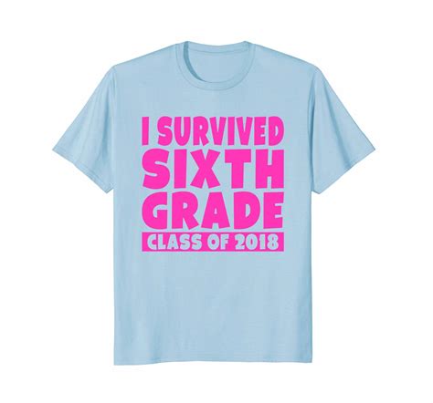 Teacher Style I Survived Sixth Grade Class Of 2018 6th Grade T Shirt