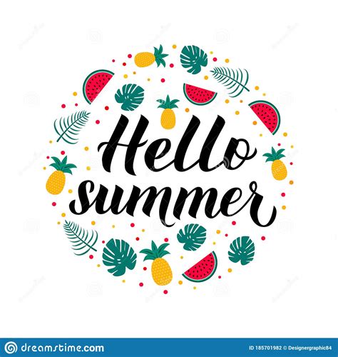 Hello Summer Calligraphy Lettering With Watermelons Pineapples And