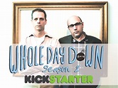 Whole Day Down - Season 2 by Tai Fauci — Kickstarter