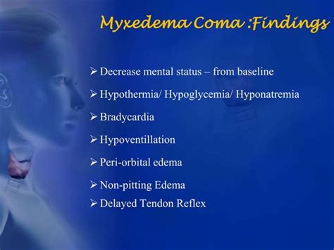 Hypothyroidismand Myxedema Crisis