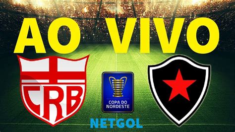 CRB X Botafogo PB AO VIVO Copa Do Nordeste 2019 YouTube