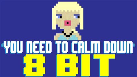You Need To Calm Down 8 Bit Tribute To Taylor Swift 8 Bit Universe