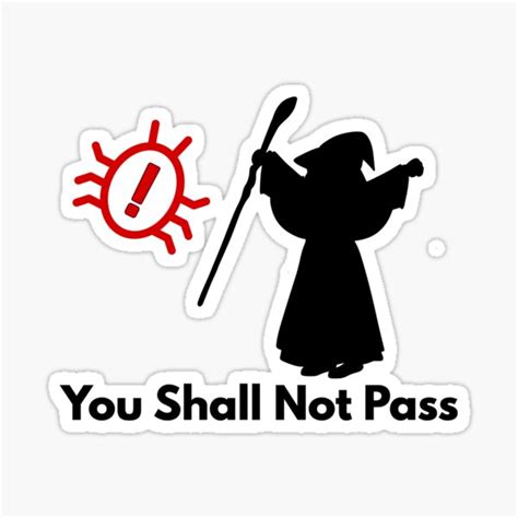 You Shall Not Pass Sticker For Sale By Qavsbug Redbubble