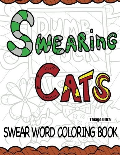 Swearing Cats Swear Word Coloring Book Raunchy Adult Coloring Books
