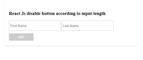 React Js Disable Button According To Input Length