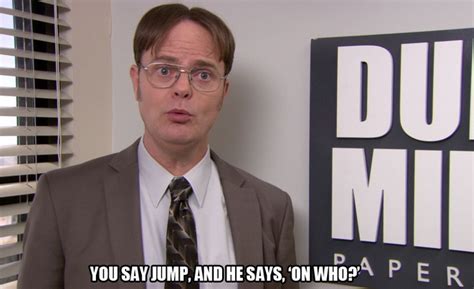 Dwight Schrute The Office Theoffice Office Quotes Funny Office
