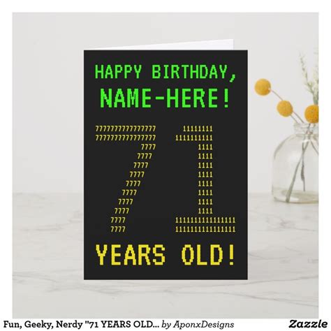 Fun Geeky Nerdy 71 Years Old Birthday Card Zazzle Old Birthday