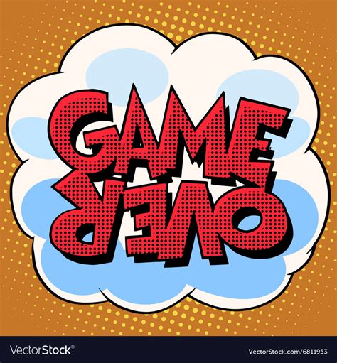 Game Over Comic Bubble Retro Text Royalty Free Vector Image