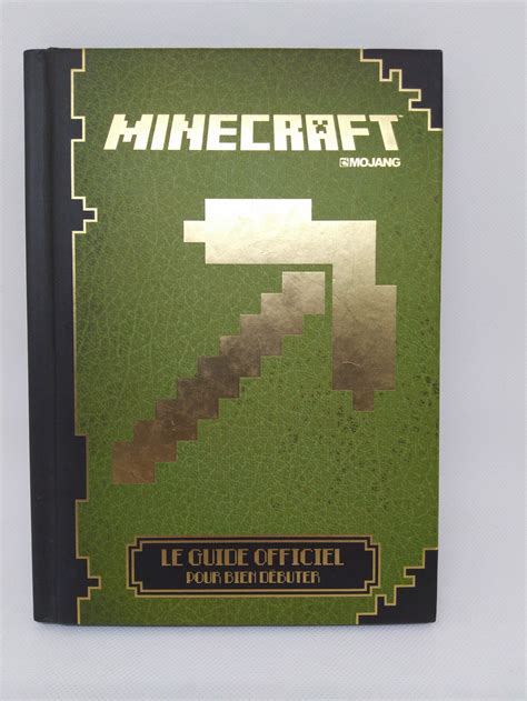 Livre Minecraft Le Livre Officiel Pour Bien Débuter
