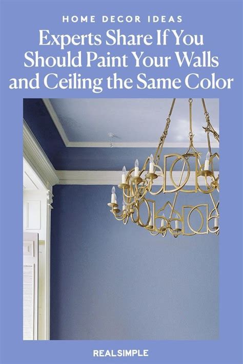 Should You Paint Your Walls And Ceiling The Same Color Artofit