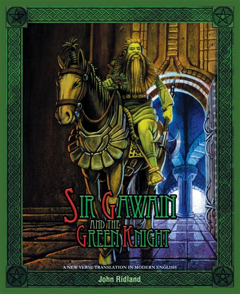 He was raised by his mother, a nurse. Review of Sir Gawain and the Green Knight (9781927409763) — Foreword Reviews