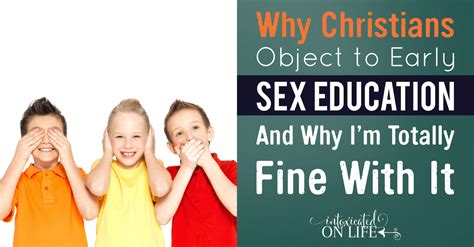 Why Christians Object To Early Sex Education