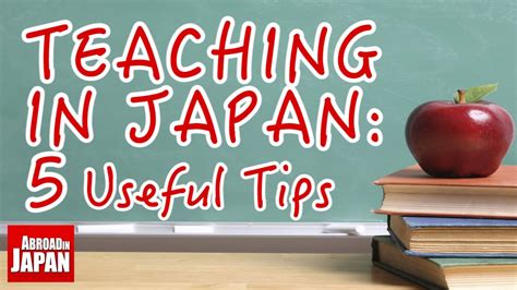 Teaching In Japan 5 Useful Tips For Beginners Youtube