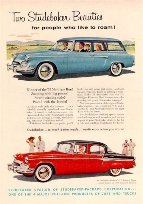 1955 Studebaker Ad Keeping It Classy Us Cars Cars Trucks Rolls