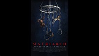 Matriarch Official Trailer - YouTube