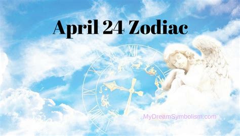 April 24 Zodiac Sign Love Compatibility