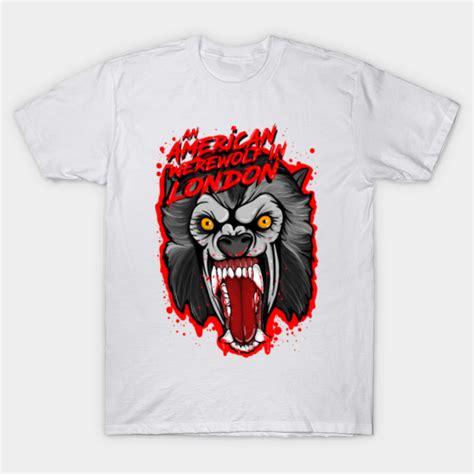 An American Werewolf In London Halloween T Shirt Teepublic