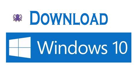 How To Download Windows 10 Final Version From Microsoft For Free