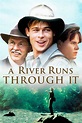 A River Runs Through It (1992) - Posters — The Movie Database (TMDB)