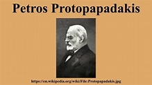 Petros Protopapadakis - Alchetron, The Free Social Encyclopedia
