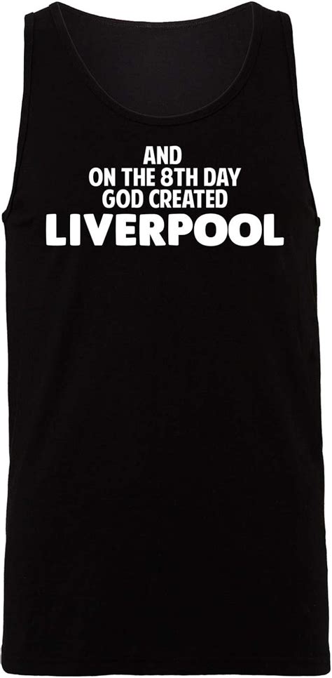 Hippowarehouse And On The 8th Day God Created Liverpool Vest Tank Top