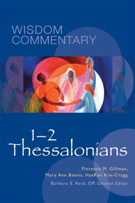 1 2 Thessalonians Wisdom Commentary Series Garratt Publishing