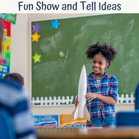 3 Fantastic Ideas For Show And Tell For Teachers 4 Kinder Teachers