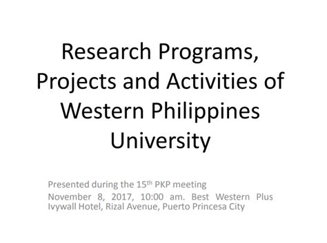 Research Programs Projects And Activities Of Western Philippines University 2017 Pkp