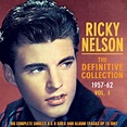 Ricky Nelson - The Definitive Collection 1957-62, Vol. 1: lyrics and ...