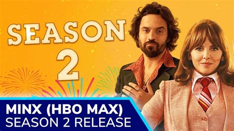 Minx Season 2 Confirmed For 2023 By Hbo Max Ophelia Lovibond And Jake