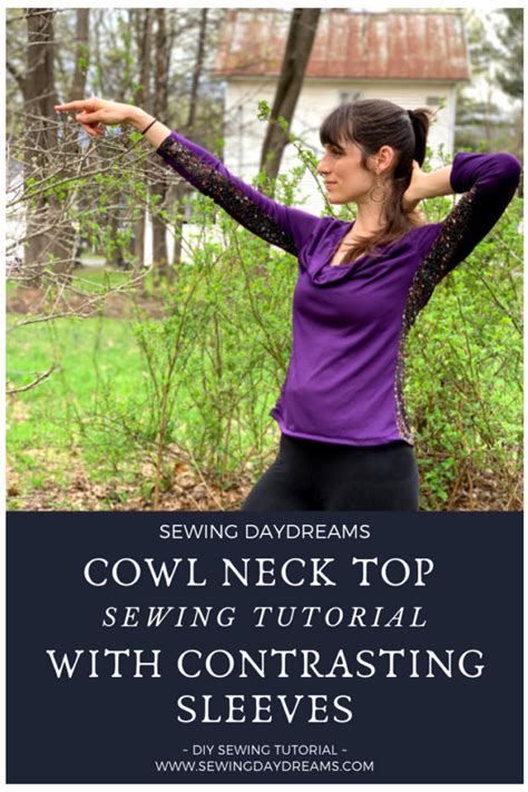 Diy Cowl Neck Top Sewing Tutorial With Contrasting Sleeves Sewing Daydreams
