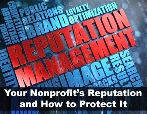 Your Nonprofits Reputation And How To Protect It