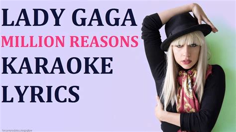 Lady Gaga Million Reasons Karaoke Cover Lyrics Youtube
