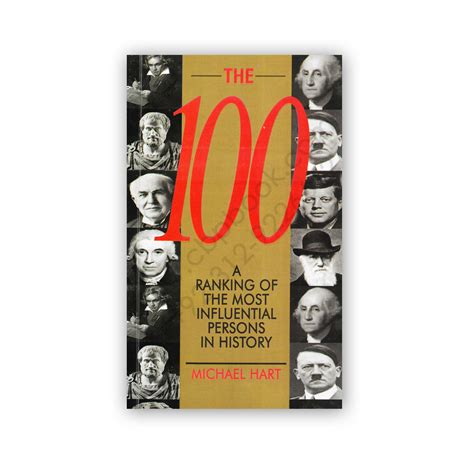 The 100 A Ranking Of The Most Influential Persons In History Cbpbook