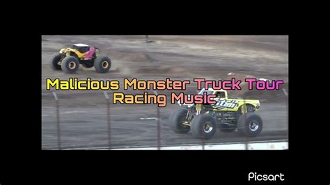 Malicious Monster Truck Tour Racing Music Youtube