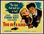 Where Danger Lives: TWO OF A KIND (1951)