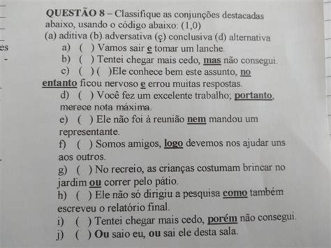 Classifique As Conjunções Destacadas Nas Frases Abaixo AskSchool