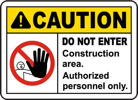 Construction Area Do Not Enter Sign G2547 By SafetySign Com