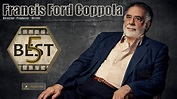 5 Best Francis Ford Coppola Movies (Top 5 Francis Ford Coppola Movies ...