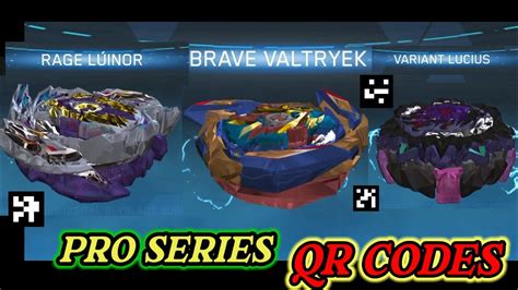 BRAVE VALTRYEK RAGE LOINOR VARIANT LUCIUS QR CODES PRO SERIES BEYBLADE