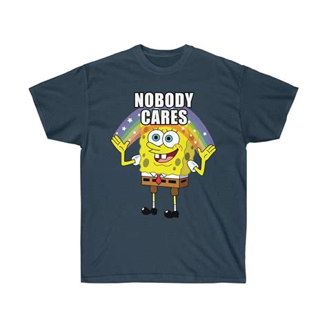 Freeship Spongebob Nobody Cares Sticker Funny Shirt Unisex Etsy