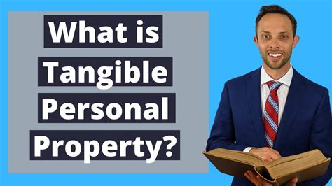 What Is Tangible Personal Property Attorney Explains Youtube