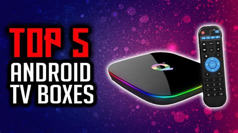 Top 5 Best Android Tv Boxes In 2020 Youtube